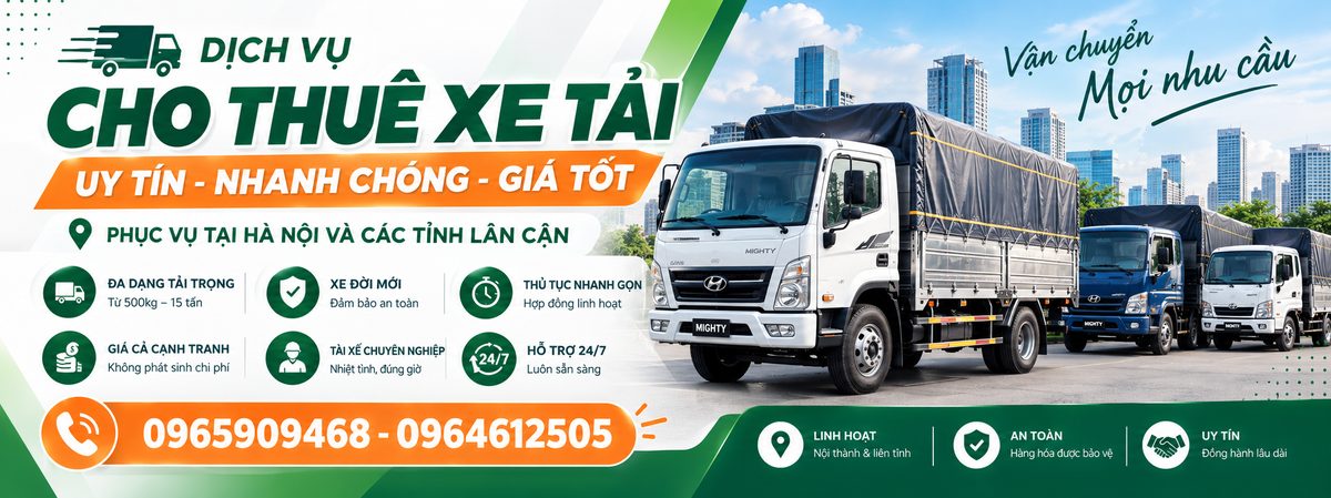 Dịch vụ cho thuê xe tải chở hàng tại Hà Nội và các tỉnh lân cận